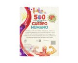 Enciclopedia infantil: 500 preguntas y respuestas sobre el cuerpo humano